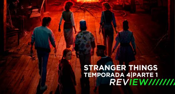 Stranger Things: Temporada 4 – Review