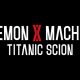 Daemon X Machine: Titanic Scion anunciado